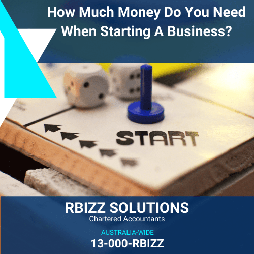 How Much Money Do You Need When Starting A Business?